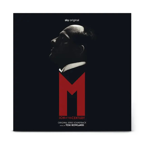 Tom Rowlands - M. Son Of The Century (Original Series Soundtrack)