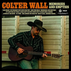 Colter Wall - Memories and Empties