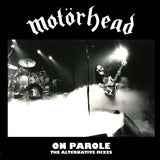Motorhead - On Parole: Alternative Mixes