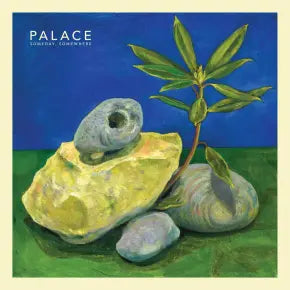 Palace - Someday, Somewhere EP