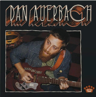Dan Auerbach - Keep It Hid