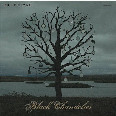 Biffy Clyro - Black Chandelier/Biblical