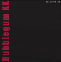 Mark Lanegan - Bubblegum XX (2024 Remaster)