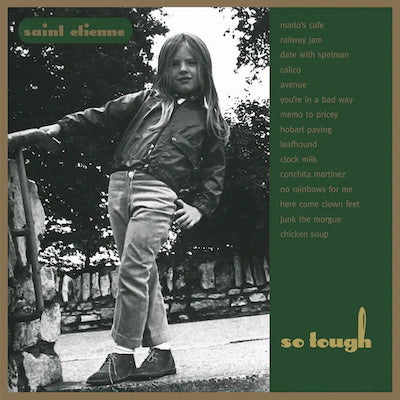 Saint Etienne - So Tough (30th Anniversary Edition)