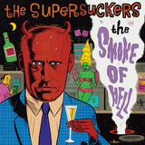Supersuckers - The Smoke Of Hell