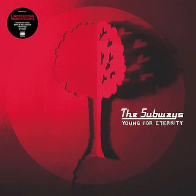 The Subways - Young for Eternity