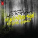 Let's Eat Grandma - Half Bad: The Bastard Son & The Devil Himself (Original Soundtrack)