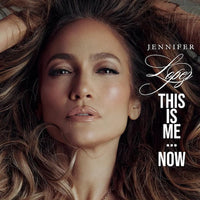 Jennifer Lopez - This Is Me…Now