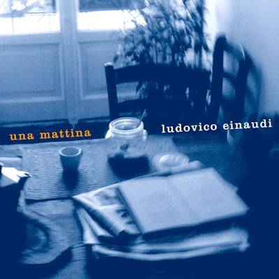 Ludovico Einaudi - Una Mattina (20th Anniversary Edition)