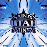 Utah Saints - Utah Saints (National Album Day 2024)