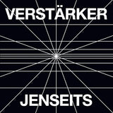 Verstärker - Jenseits