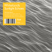 Whitelands - Sunlight Echoes