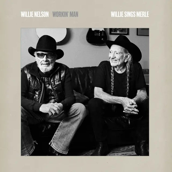Willie Nelson - Workin' Man: Willie Sings Merle