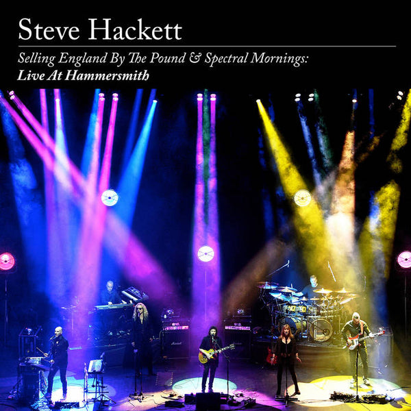 Steve Hackett - Selling England By The Pound & Spectral Mornings: Live At Hammersmith