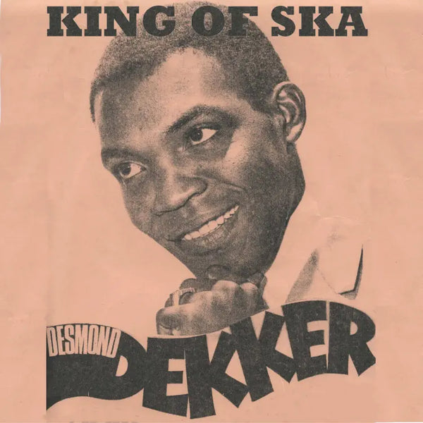 Desmond Dekker - The King Of Ska