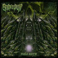 Sabrewolf - Mala Suerte