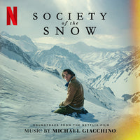 Michael Giacchino - Society Of The Snow (Soundtrack From The Netflix Film)