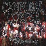 Cannibal Corpse - The Bleeding
