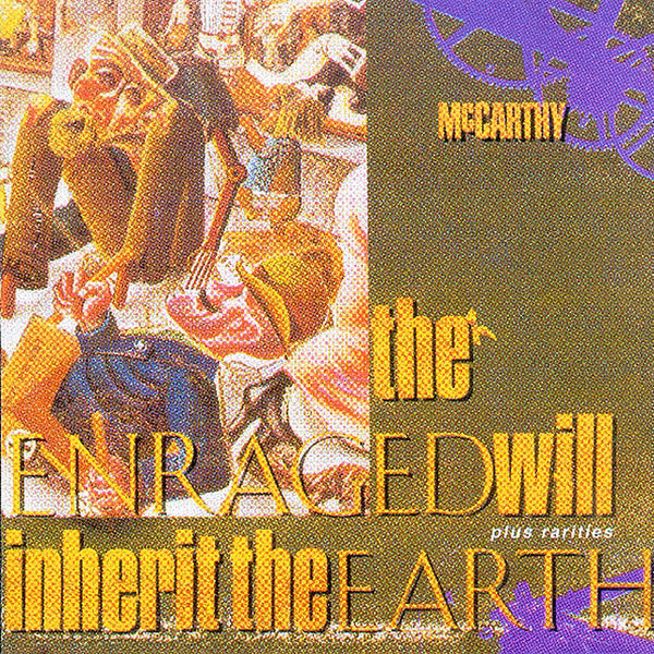 McCarthy - The Enraged Will Inherit The Earth