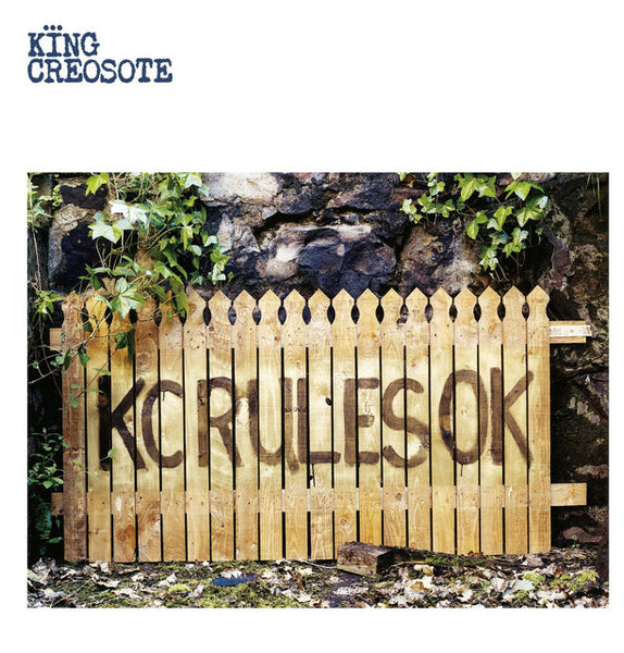 King Creosote - KC RULES OK (20th Anniversary Reissue)