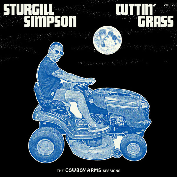 Sturgill Simpson - Cuttin' Grass: Vol. 2 (The Cowboy Arms Sessions)