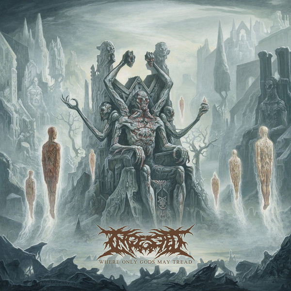 Ingested - Where Only The Gods May Tread
