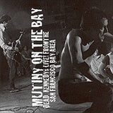 Dead Kennedys - Mutiny On The Bay