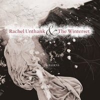 Rachel Unthank & The Winterset - The Bairns