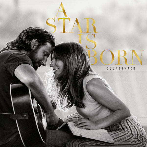 Lady Gaga/Bradley Cooper - A Star Is Born (Original Motion Picture Soundtrack)
