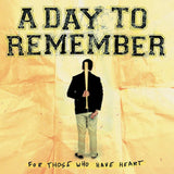 A Day To Remember - For Those Who Have Heart (2023 Remaster)