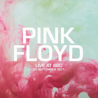 Pink Floyd - Live At The Bbc, September 1971 (Special Edition)