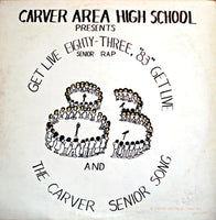 Carver Area High School Seniors - Get Live '83 (The Senior Rap)