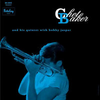 Chet Baker Quintet with Bobby Jaspar - Chet Baker in Paris Vol 3