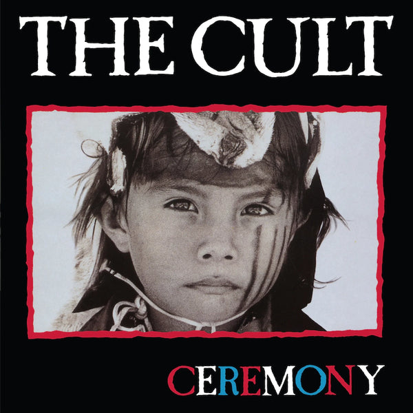 The Cult - Ceremony (2023 Reissue)