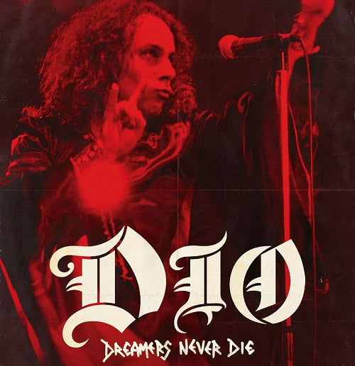 Dio - Dreamers Never Die