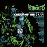 The Hellacopters - Cream Of The Crap! Collected Non-Album Works: Volume 3