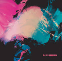 Blushing - Blushing