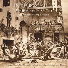 Jethro Tull - Minstrel in the Gallery