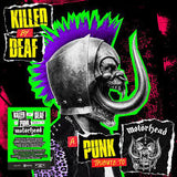 Various Artists - Killed By Deaf: A Punk Tribute To Motorhead