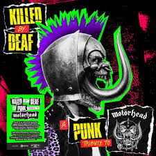 Various Artists - Killed By Deaf: A Punk Tribute To Motorhead