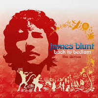 James Blunt - Back To Bedlam: The Demo's (RSD 2025)