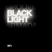 Groove Armada - Black Light (15th Anniversary Edition)