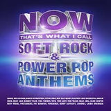 Various Artists - NOW That's What I Call Soft Rock & Power Pop Anthems