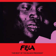 Fela Kuti - The Best of the Black President