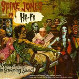 Spike Jones - Spike Jones In Stereo: A Spooktacular In Screaming Sound!