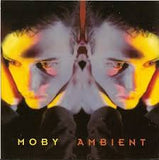 Moby - Ambient