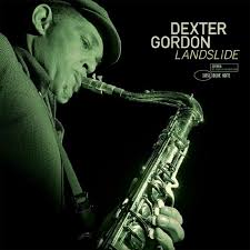 Dexter Gordon - Landslide (Tone Poet Series)