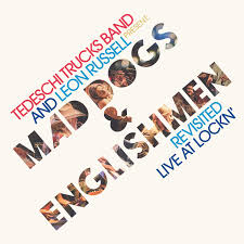 Tedeschi Trucks Band | Leon Russell - Tedeschi Trucks Band and Leon Russell Present: Mad Dogs & Englishmen Revisited Live at LOCKN'