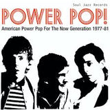 Various Artists - Soul Jazz Records Presents: Power Pop! American Power Pop For The Now Generation 1977-81 (RSD 2026)