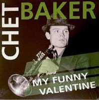 Chet Baker - My Funny Valentine (2024 Release)